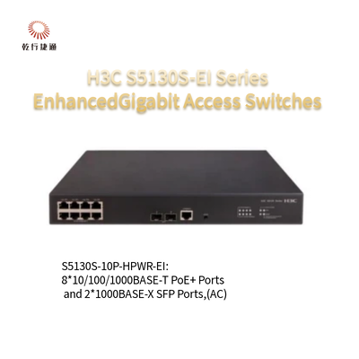 H3C S5130S-EI Serii S5130S-10P-HPWR-EI-H1 Zwiększone przełączniki dostępu gigabitów