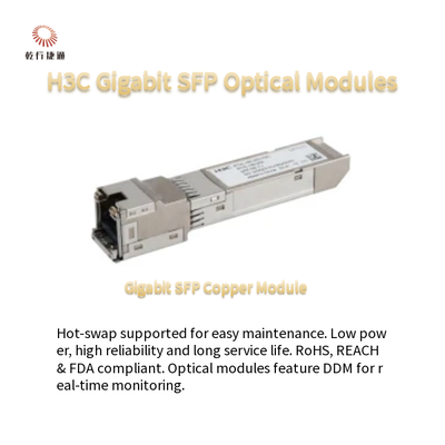 Gigabitowe moduły optyczne SFP H3C o niskim zużyciu energii i możliwości wymiany podczas pracy SFP-GE-LX-SM1310-S